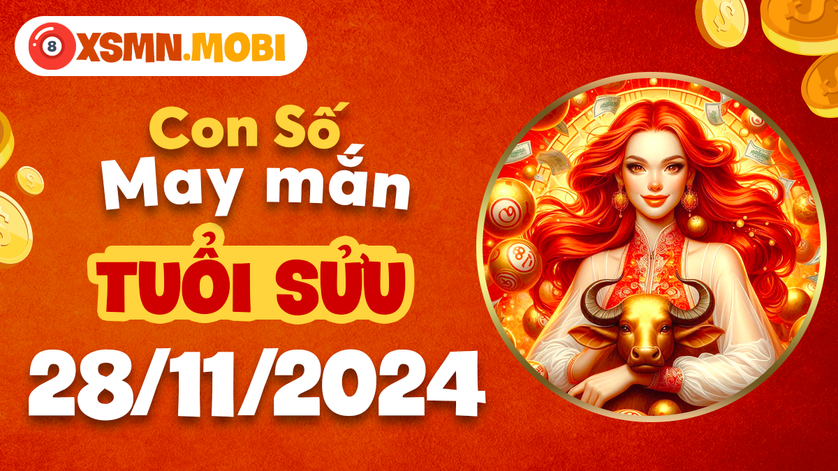 Tuổi Sửu ngày 28/11/2024: Con số may mắn đưa bạn tới cơ hội